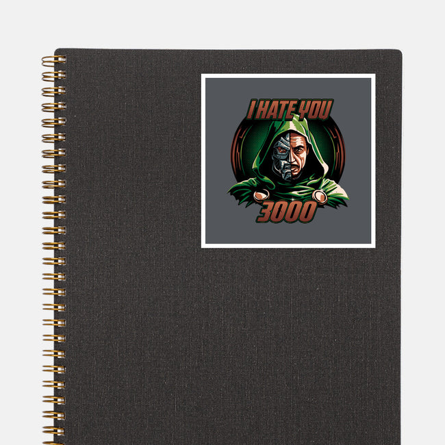 I Hate You 3000-None-Glossy-Sticker-daobiwan