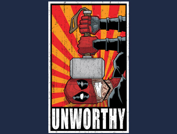 Unworthy