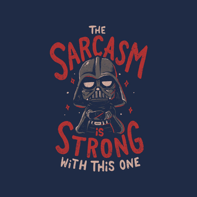 The Sarcasm Is Strong With This One-Womens-Basic-Tee-Arigatees