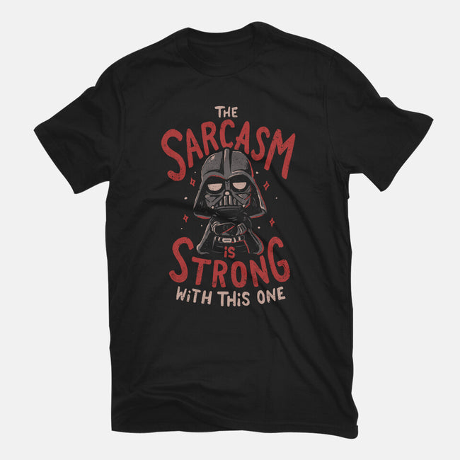 The Sarcasm Is Strong With This One-Mens-Heavyweight-Tee-Arigatees