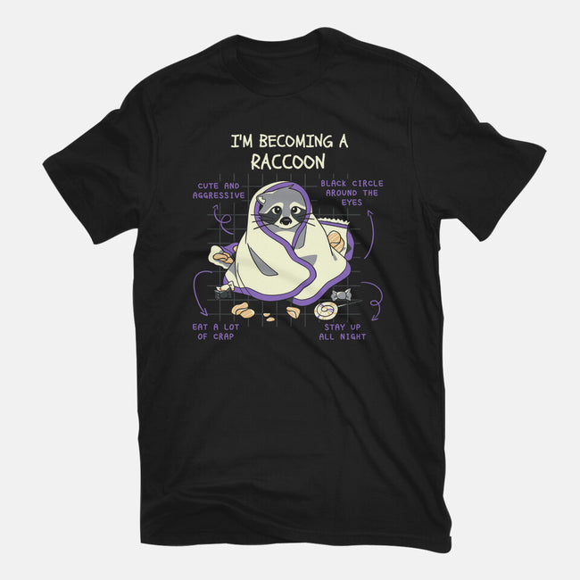 Becoming A Raccoon-Womens-Fitted-Tee-yumie