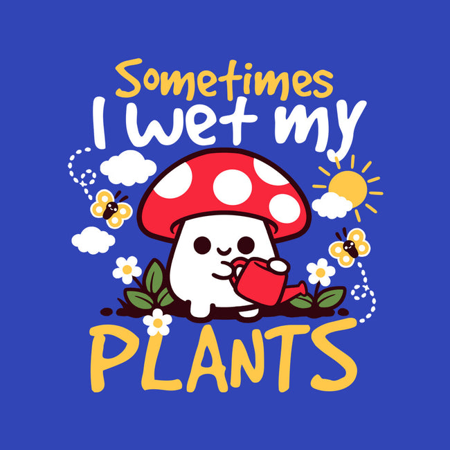 Sometimes I Wet My Plants-None-Polyester-Shower Curtain-NemiMakeit