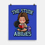 The Stude Abides-None-Matte-Poster-Boggs Nicolas