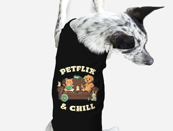 Petflix And Chill