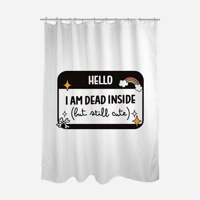 Hello I Am Dead Inside-None-Polyester-Shower Curtain-koalastudio