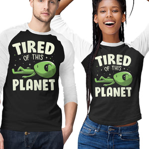 Tired Of This Planet