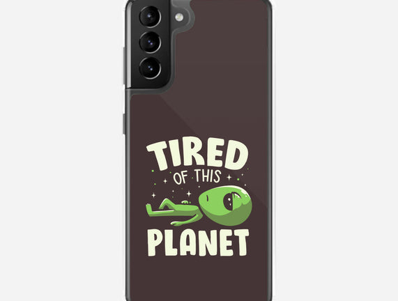 Tired Of This Planet