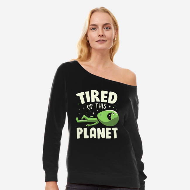 Tired Of This Planet-Womens-Off Shoulder-Sweatshirt-koalastudio