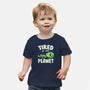 Tired Of This Planet-Baby-Basic-Tee-koalastudio