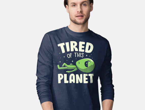 Tired Of This Planet