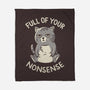 Full Of Your Nonsense-None-Fleece-Blanket-koalastudio