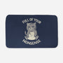 Full Of Your Nonsense-None-Memory Foam-Bath Mat-koalastudio