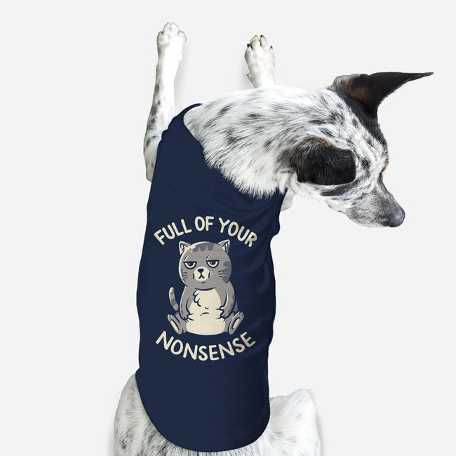 Full Of Your Nonsense-Dog-Basic-Pet Tank-koalastudio