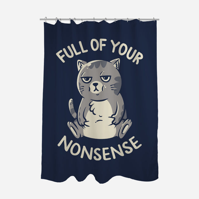 Full Of Your Nonsense-None-Polyester-Shower Curtain-koalastudio