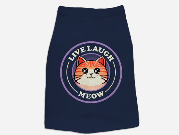 Live Laugh Meow