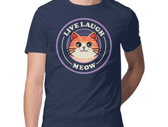 Live Laugh Meow