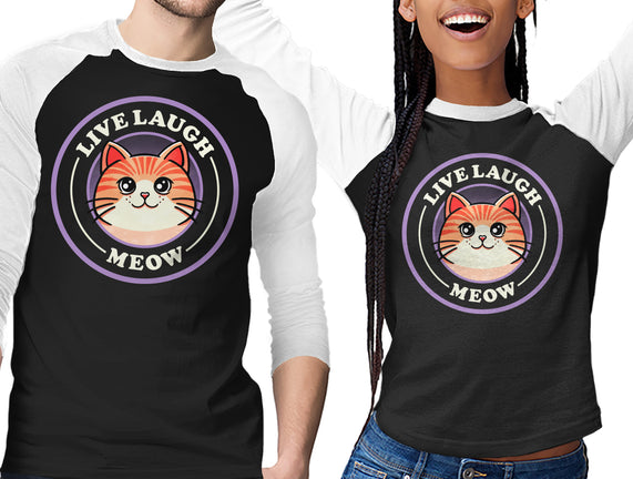 Live Laugh Meow