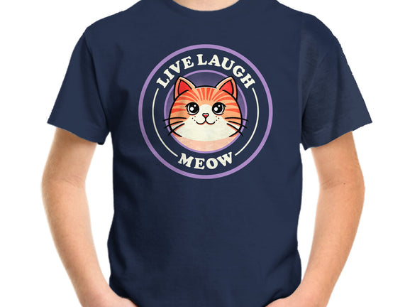 Live Laugh Meow