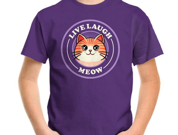 Live Laugh Meow