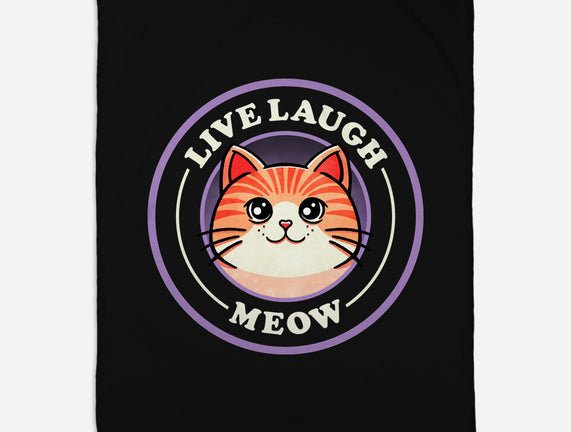 Live Laugh Meow