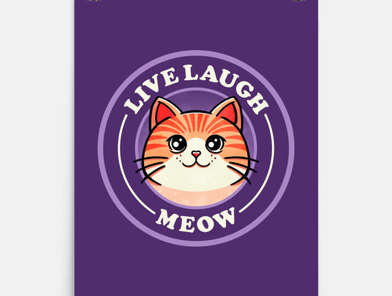 Live Laugh Meow