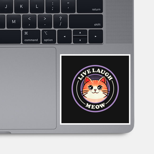 Live Laugh Meow-None-Glossy-Sticker-fanfreak1