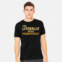 You Literally Mean Figuratively-Mens-Heavyweight-Tee-kg07