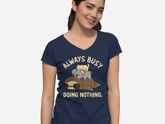 Always Busy Doing Nothing