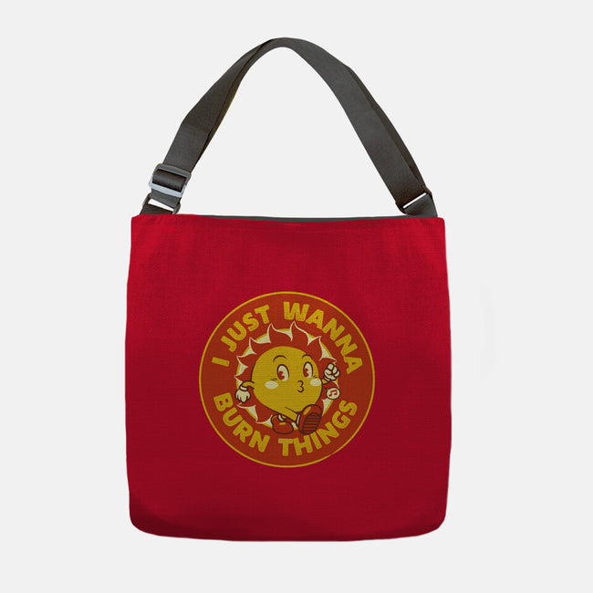 I Just Wanna Burn Things-None-Adjustable Tote-Bag-tobefonseca