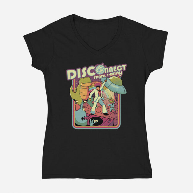 Disconnect From Reality-Womens-V-Neck-Tee-tobefonseca