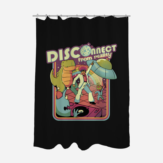 Disconnect From Reality-None-Polyester-Shower Curtain-tobefonseca