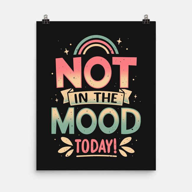 Not Today Nope-None-Matte-Poster-retrodivision