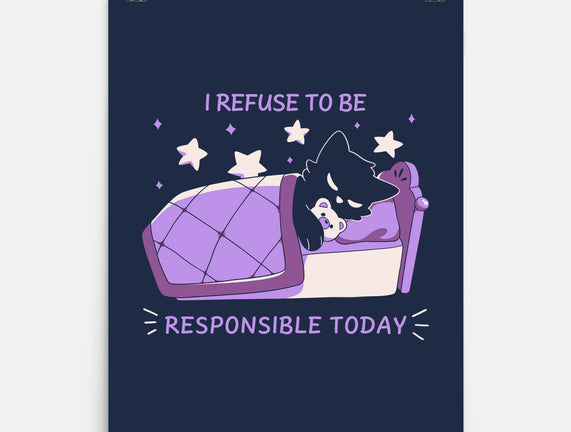 I Refuse To Be Responsible