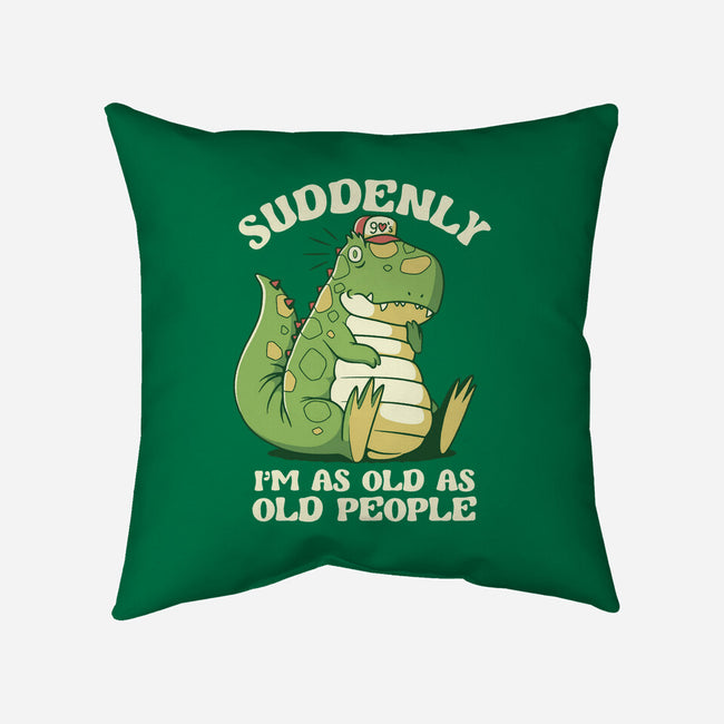 Old People Dinosaur-None-Removable Cover-Throw Pillow-tobefonseca