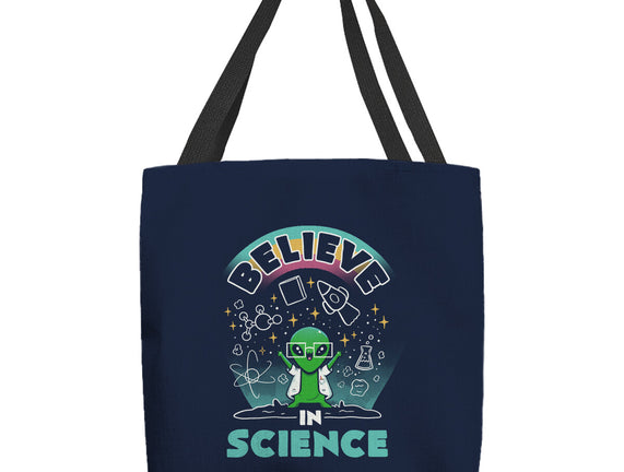 Believe In Science Alien