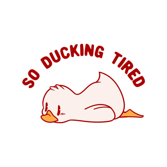 So Ducking Tired-Youth-Basic-Tee-tobefonseca