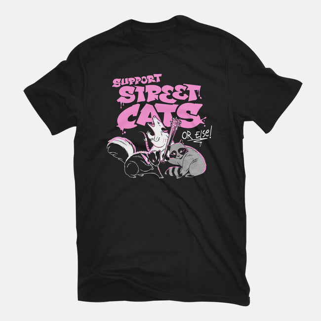 Support Street Cats Or Else-Womens-Basic-Tee-tobefonseca