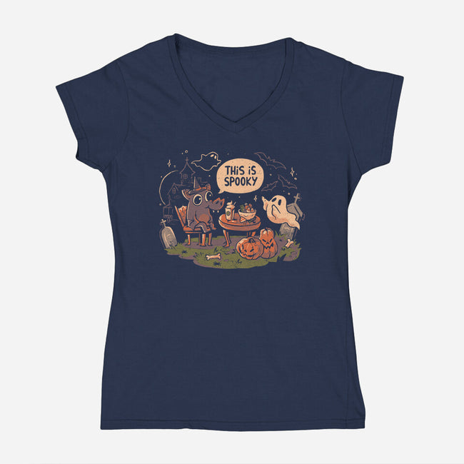 This Is Spooky-Womens-V-Neck-Tee-eduely