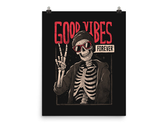 Good Vibes Forever