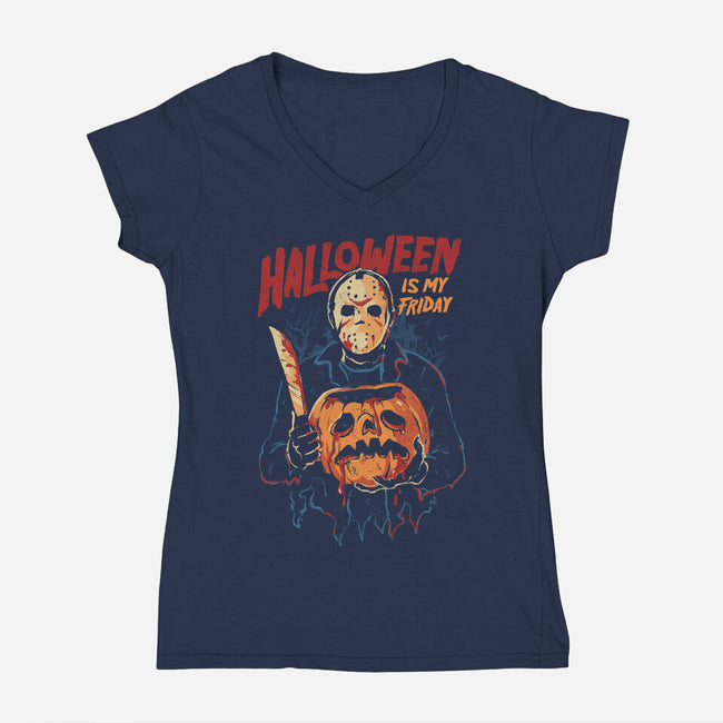 Halloween Is My Friday-Womens-V-Neck-Tee-eduely