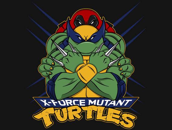 X-Force Mutant Turtles