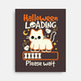 Halloween Loading-None-Stretched-Canvas-NemiMakeit