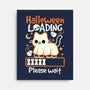 Halloween Loading-None-Stretched-Canvas-NemiMakeit