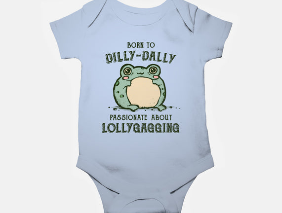 Born To Dilly-Dally