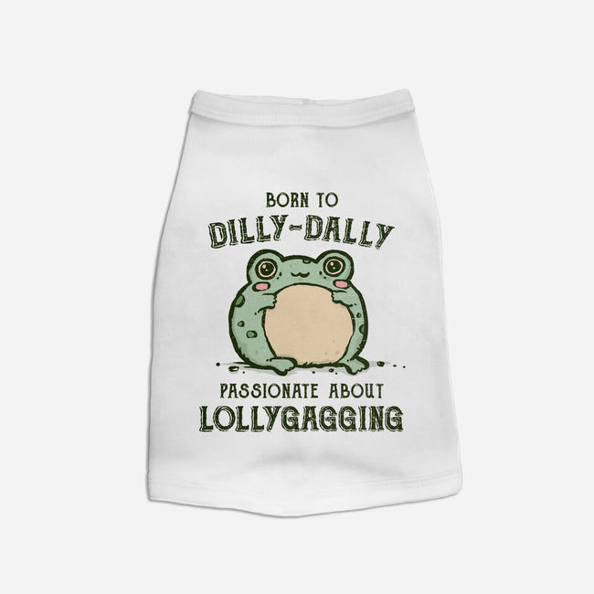 Born To Dilly-Dally-Cat-Basic-Pet Tank-kg07