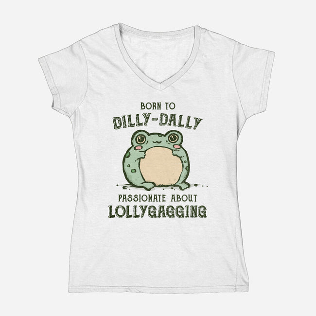 Born To Dilly-Dally-Womens-V-Neck-Tee-kg07