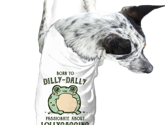 Born To Dilly-Dally