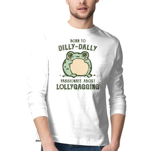 Born To Dilly-Dally