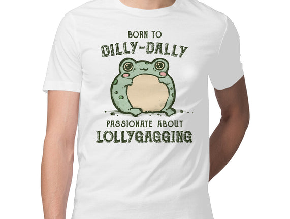 Born To Dilly-Dally