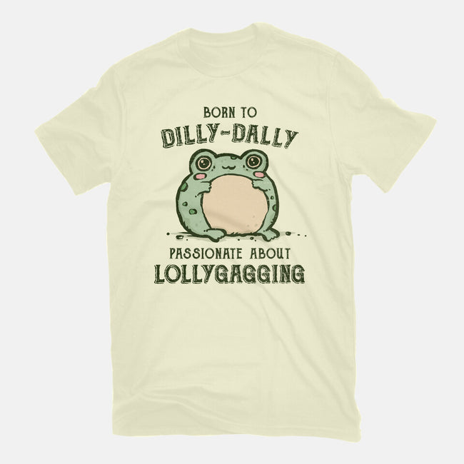 Born To Dilly-Dally-Mens-Basic-Tee-kg07